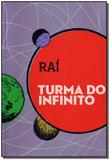 Turma do infinito - Cosac naify