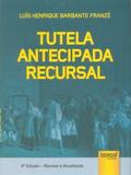 Tutela Antecipada Recursal - Juruá