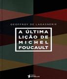 Ultima Licao De Foucault, A - Tres estrelas (publifolha)