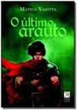 Ultimo arauto, o - Fragmentos - prismas