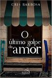 Último Golpe Do Amor, O - Pandorga