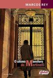 Ultimo mamifero do martinelli, o - Global editora
