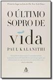 Último Sopro de Vida, O - Sextante