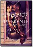 Um amor diferente - Clube de autores