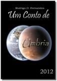 Um conto de umbria 2012 - Autor independente