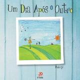 Um dia após o outro - Palavra e prece