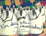 Um, Dois, Tres... Carneirinhos! - Globo