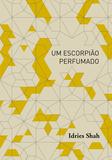 Um Escorpião Perfumado - Roca