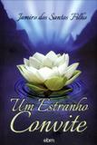 Um Estranho Convite - Ebm editora