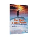 Um Ideal e uma Paixão - Dpl