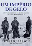 Um Imperio de Gelo - Lpm editores
