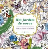 Um Jardim de Cores - Gutenberg autentica
