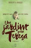 Um jardim para Teresa - Editora europa