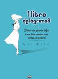 Um Litro De Lágrimas - Diário da Garota Aya e Sua Luta Contra Uma Doença Incurável - New pop
