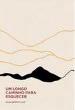 Um longo caminho para esquecer - Quixote + do