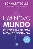 Um novo mundo - O despertar de uma nova consciência