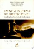 Um Novo Sistema do Direito Penal - Manole