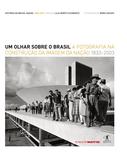 Um olhar sobre o Brasil: 1833-2003