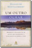 Um Outro Olhar - Gmt
