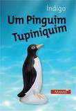 Um Pinguim Tupiniquim - Manati