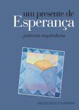 Um presente de esperança