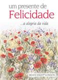 Um presente de felicidade