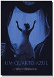 Um quarto azul - Autor independente