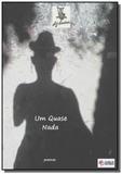 Um quase nada - Autor independente