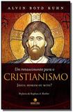 Um renascimento para o cristianismo - Nova era