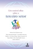 Um sensível olhar sobre o terceiro setor