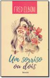 Um Sorriso ou Dois - 03Ed/17 - Benvira