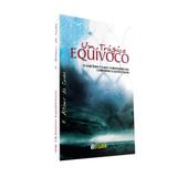 Um Trágico Equívoco - Clarim