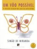 Um voo possivel - o sucesso escolar nas asas... - Papirus editora