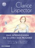 Uma Aprendizagem Ou o Livro dos Prazeres - Audiolivro - Editora rocco