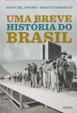 Uma breve história do Brasil - Planeta
