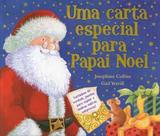 Uma carta especial para papai Noel