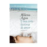 Uma certa historia de amor - leya