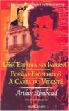 Uma Estadia No Inferno. Poemas Escolhidos. Carta Do Vidente - Martin claret