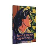 Uma Estrela Sobre o Mar - Lúmen