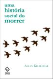Uma história social do morrer