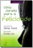 Uma Janela Para a Felicidade - Lumen