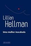 Uma mulher inacabada - Jose olympio