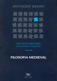 Uma nova história da filosofia ocidental - volume ii - filosofia medieval - Edições loyola
