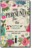 Uma pergunta por dia para maes - Intrinseca
