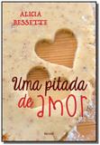 Uma pitada de amor al - Editora benvira