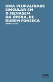 Uma pluralidade singular em o selvagem da ópera, de Rubem Fonseca - Unesp