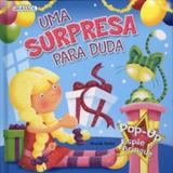 Uma surpresa para Duda: Col. Espie e brinque - Girassol