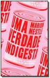 Uma verdade indigesta - Elefante editora