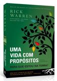 Uma Vida com Propósitos - Ed. Expandida - Livro Rick Warren - Editora vida