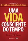 Uma vida consciente do tempo